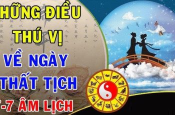 Thất Tịch 7/7 Âm lịch: ‘3 nên – 1 chớ’ phải nhớ để gọi l.ộc may, viên mãn đủ đầy