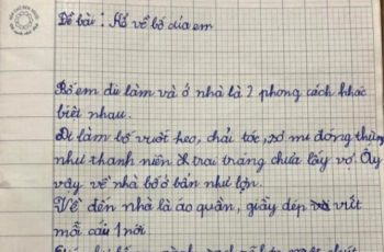 Bài văn ‘tả về bố’ khiến mẹ đọc xong thích thú vì được nói hộ nỗi lòng: “Bố con ở bẩn”