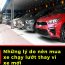 Những lý do nên mua xe chạy lướt thay vì xe mới