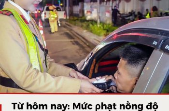 Mức phạt nồng độ cồn chính thức năm 2025 của ô tô, xe máy, ai cũng cần biết