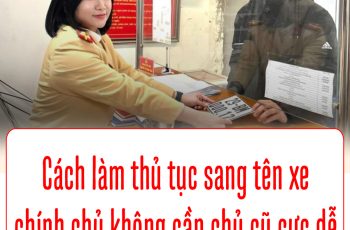 Từ 1/1/2025: Sang tên xe máy không cần chủ cũ cũng chẳng tốn 1 đồng, chỉ cần đúng 1 giấy này…