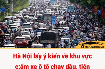 Hà N:;ội lấy ý kiến về khu vực cấm xe ô tô chạy dầu, tiến tới cấm xe máy ở n:;ội thành