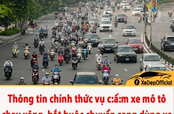 Th:;ông tin chính thức vụ c:ấ:m xe mô tô chạy xăng, b:;ắt buộc chuyển sang dùng xe điện để giảm lượng khí thải, thời gian áp dụng gấp gáp đến khó tin