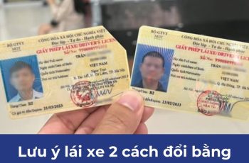 Lưu ý lái xe 2 cách đổi bằng B2, nếu không muốn thi lại