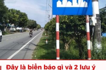 Đây là biển báo gì và 2 lưu ý quan trọng khi gặp biển này để không bị ph:ạt