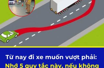 Từ nay đi xe muốn vượt phải: Nhớ 5 quy tắc này, nếu không muốn bị CSGT xử phạt tới 12 triệu đồng