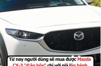 Từ nay người dùng sẽ mua được Mazda CX-3 “đ:;ập hộp” chỉ với giá lăn bánh còn 410 triệu đồng, rẻ nhất phân khúc xe gầm cao SUV hạng B