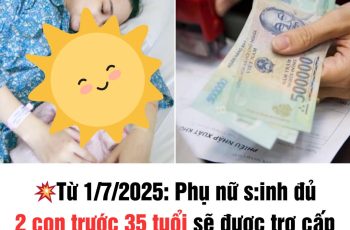 Từ 1/7/2025: Phụ nữ s:;inh đủ 2 con trước 35 tuổi sẽ được trợ cấp 3 triệu đồng/tháng?