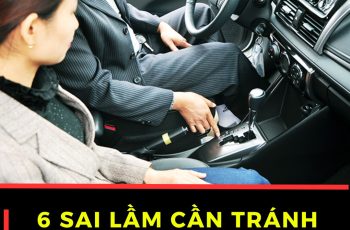 6 sai lầm cần tránh khi lái xe ô tô số tự động 6 sai lầm cần tránh khi lái xe ô tô số tự động