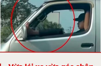Vừa lái xe vừa gác chân lên cửa có bị phạt?