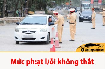 Mức phạt không thắt dây an toàn với xe ô tô năm 2025