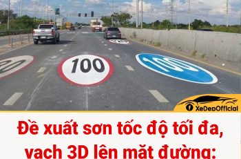 Đề xuất sơn tốc độ tối đa, vạch 3D lên mặt đường: Tài xế nói gì?