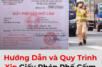 Hướng Dẫn và Quy Trình Xin Giấy Phép Phố Cấm cho Xe Tải – Hà Nội