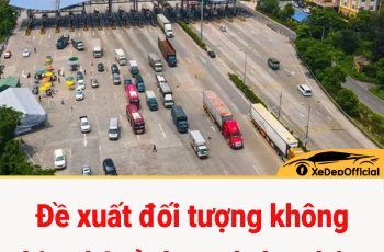 Đề xuất đối tượng không chịu phí sử dụng đường bộ