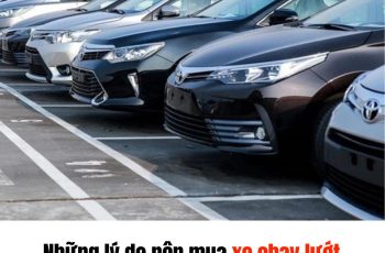 Những lý do nên mua xe chạy lướt thay vì xe mới Những lý do nên mua xe chạy lướt thay vì xe mới